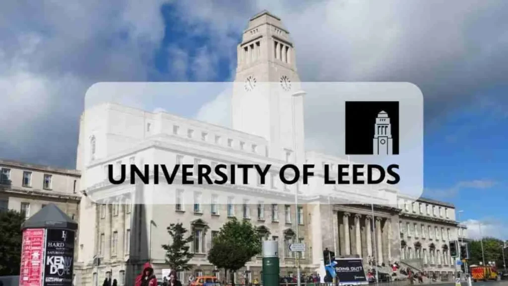 Allan & Nesta Ferguson Scholarships 2026 | University of Leeds | Fully Funded